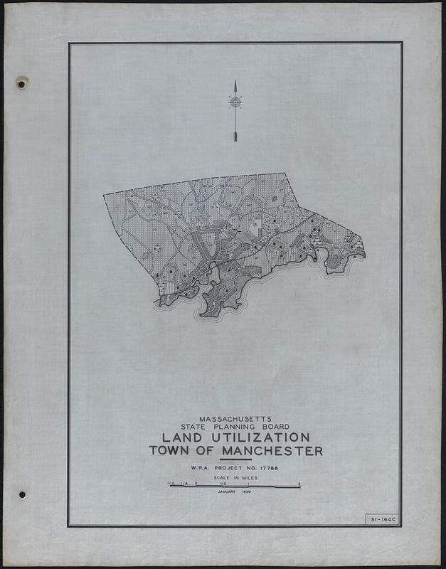 Land Utilization Town of Manchester Digital Commonwealth