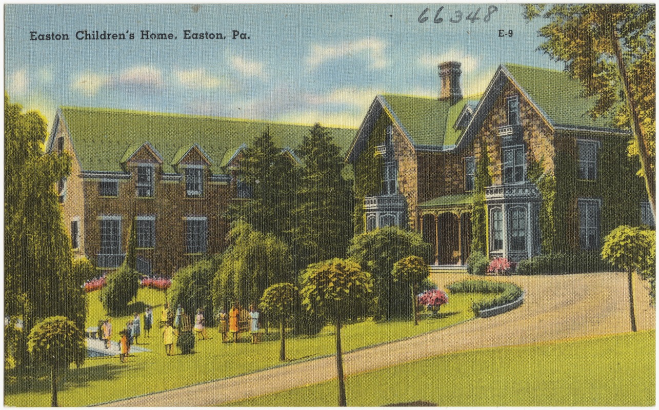 Easton Children's Home, Easton, Pa.