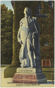 Statue of Lafayette, donated by John Wanamaker, Lafayette College, Easton, Pa.