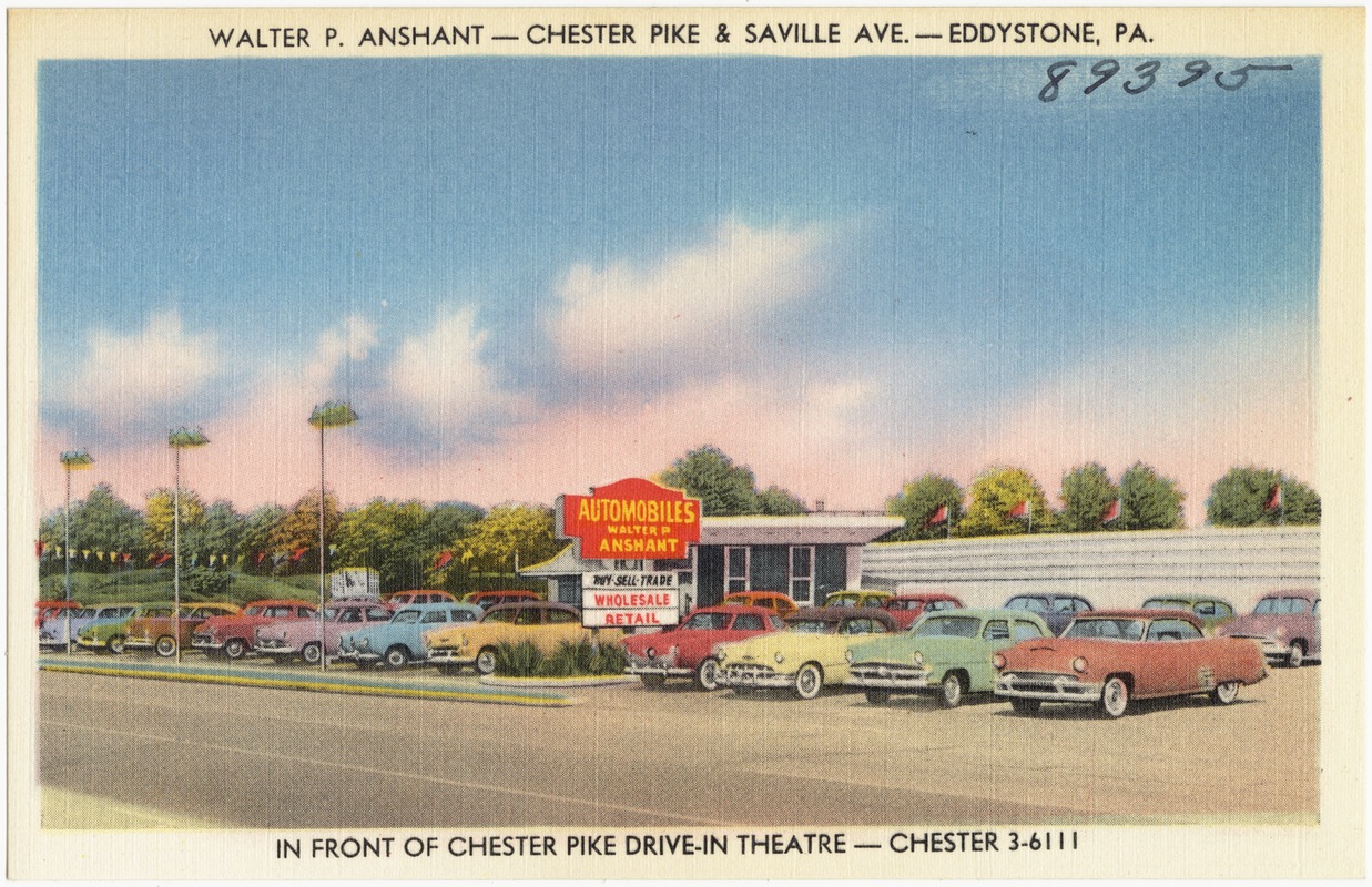 Walter P. Anshant Chester Pike & Saville Ave. Eddystone, PA