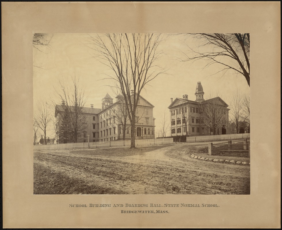 School Building and Boarding Hall, State Normal School. Bridgewater
