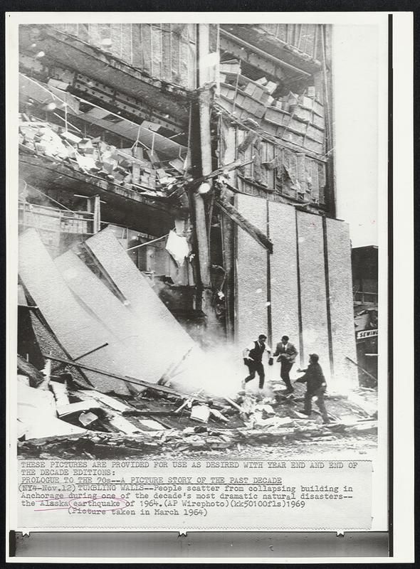 Tumbling Walls--People scatter from collapsing building in Anchorage during one of the decade's most dramatic natural disasters-- the Alaska earthquake of 1964.