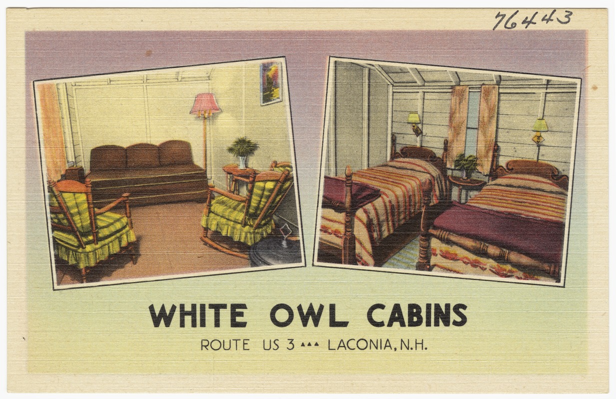 White Owl Cabin, Route US 3, Laconia, N.H.