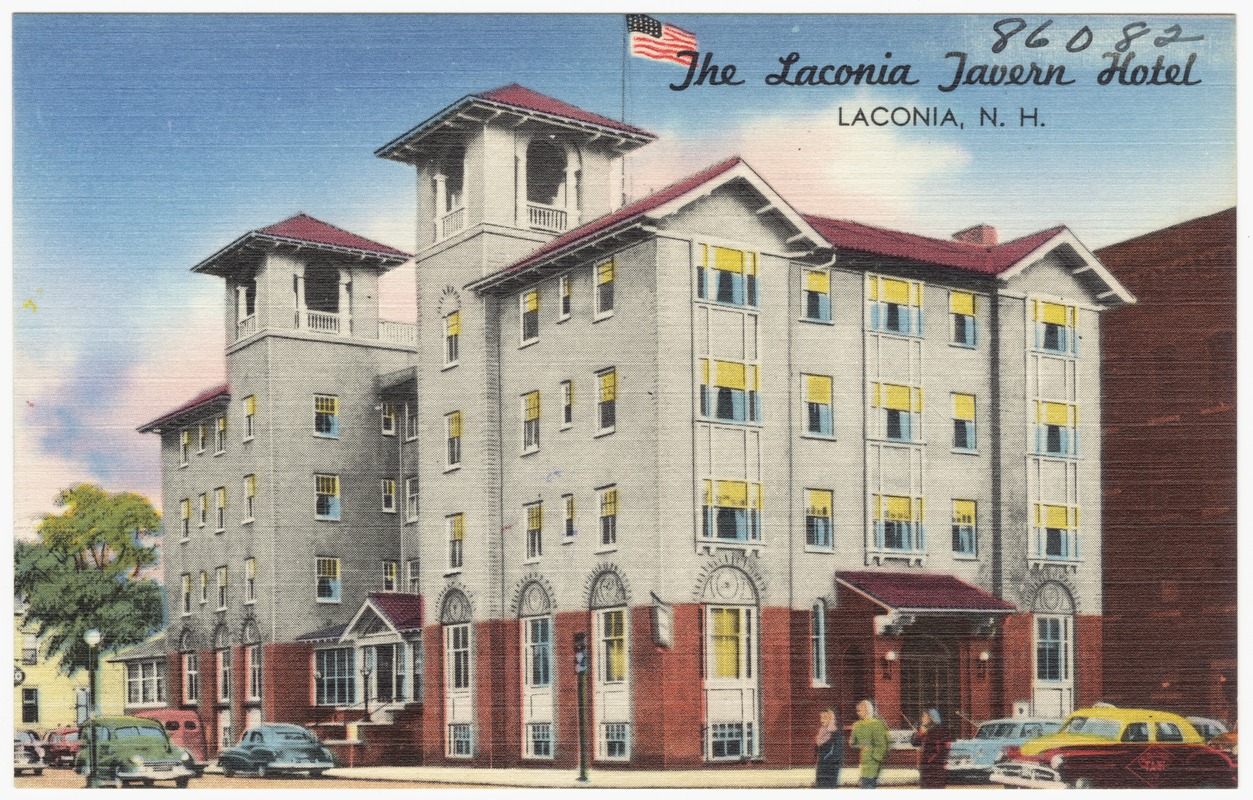 The Laconia Tavern Hotel, Laconia, N.H.
