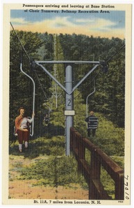 Passengers arriving and leaving at base station at Chair Tramway, Belknap Recreation Area, Rt. 11A, 7 miles from Laconia, N.H.