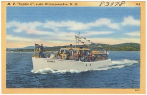 M.V. "Sophie C", Lake Winnipesaukee, N.H.