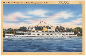 M.V. Mount Washington on Lake Winnipesaukee, N.H.