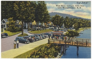 West Shore Cottages, Alton Bay, Lake Winnipesaukee, N.H.