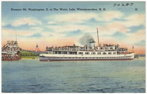 Steamer Mt. Washington II, at The Weirs, Lake Winnipesaukee, N.H.