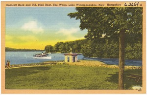 Endicott Rock and U.S. Mail Boat, The Weirs, Lake Winnipesaukee, N.H.