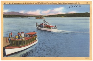 M.V. Mt. Washington, M.V. Sophie C and Mail Boat Uncle Sam on Lake Winnipesaukee, N.H.