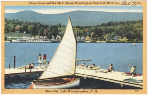 Shore Front and the M.V. Mount Washington from Oak Birch Inn, Alton Bay, Lake Winnipesaukee, N.H.