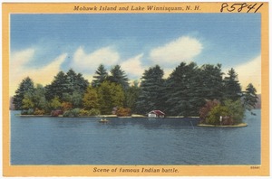 Mohawk Island and Lake Winnisquam, N.H., scene of famous Indian battle.