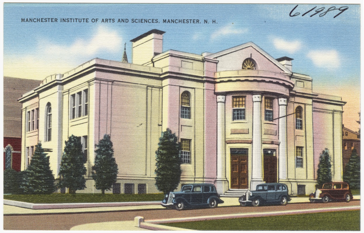 Manchester Institute of Arts and Sciences, Manchester, N.H.