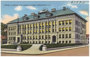 Central Classical High School Building, Manchester, N.H.