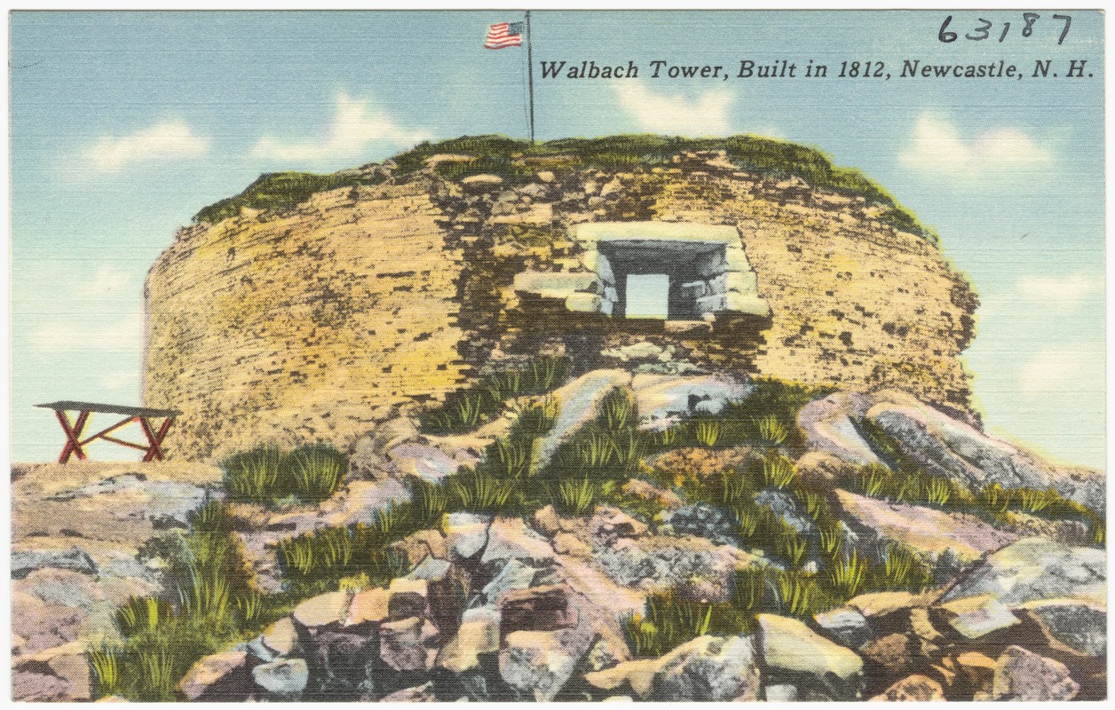 Walback Tower, built in 1812, Newcastle, N.H.
