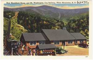 New Marshfield House and Mt. Washington, Cog Railway, White Mountains, N.H.
