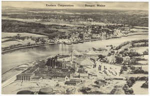 Eastern Corporation, Bangor, Maine