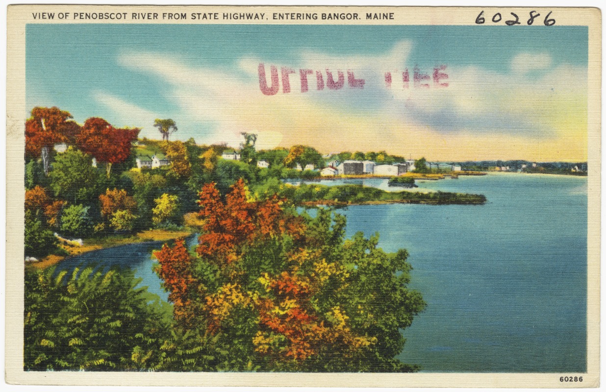 View of Penobscot River from State Highway, entering Bangor, Maine