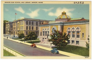 Bangor High School and library, Bangor, Maine