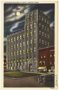 Telephone Building at night, Bangor, Maine