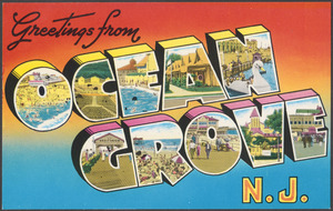 Greetings from Ocean Grove, N. J.