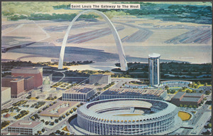 Saint Louis the gateway to the west