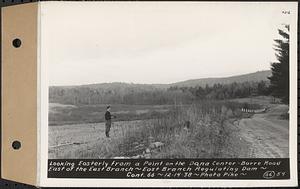 Contract No. 66, Regulating Dams, Middle Branch (New Salem), and East Branch of the Swift River, Hardwick and Petersham (formerly Dana), looking easterly from a point on the Dana Center-Barre Road, east of the east branch, east branch regulating dam, Hardwick, Mass., Dec. 14, 1938