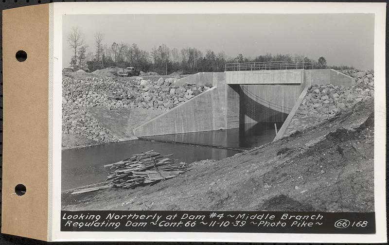 Contract No. 66, Regulating Dams, Middle Branch (New Salem), and East Branch of the Swift River, Hardwick and Petersham (formerly Dana), looking northerly at dam 4, middle branch regulating dam, Hardwick, Mass., Nov. 10, 1939