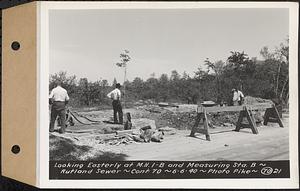 Contract No. 70, WPA Sewer Construction, Rutland, looking easterly at manhole 1-B and measuring station B, Rutland Sewer, Rutland, Mass., Jun. 6, 1940