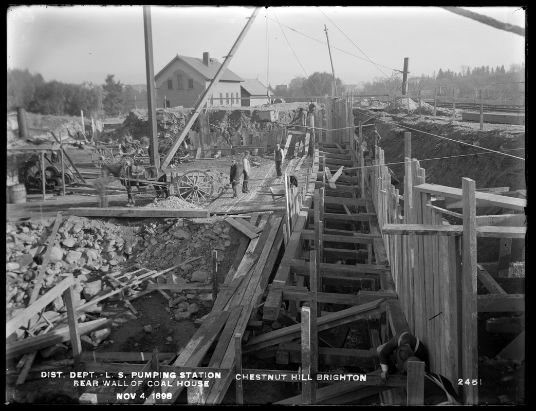 Distribution Department, Chestnut Hill Low Service Pumping Station, rear wall of coal house, Brighton, Mass., Nov. 4, 1898