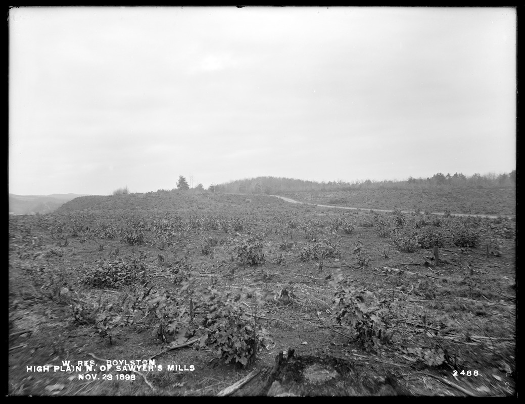 Wachusett Reservoir, high plain north of Sawyer's Mills, Boylston, Mass., Nov. 23, 1898