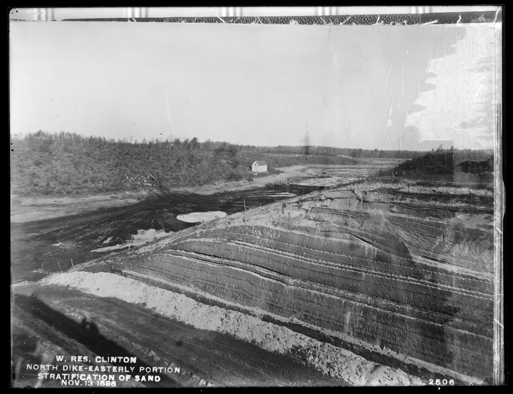 Wachusett Reservoir, North Dike, easterly portion, main cut-off trench, stratification of sand, ending abruptly against margin of plain, Clinton, Mass., Nov. 13, 1898