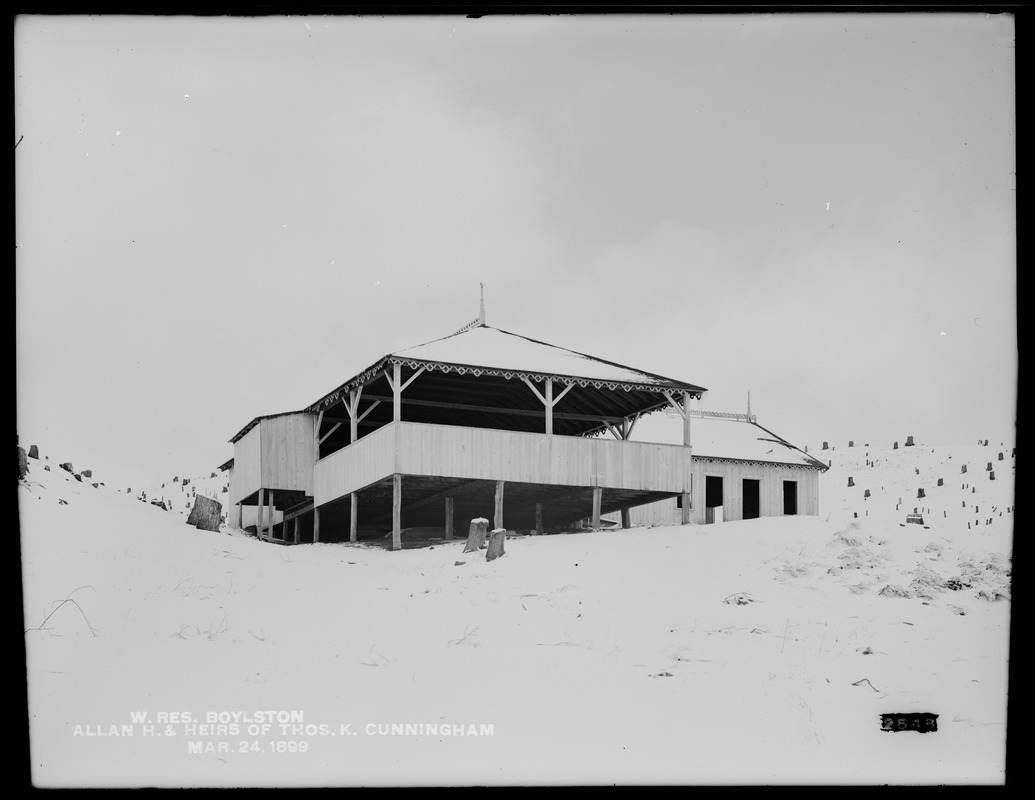 Wachusett Reservoir, Allan H. and Heirs of Thomas K. Cunningham's pavilion, near South Clinton Station, Cunningham Road, from the northeast, West Boylston, Mass., Mar. 24, 1899