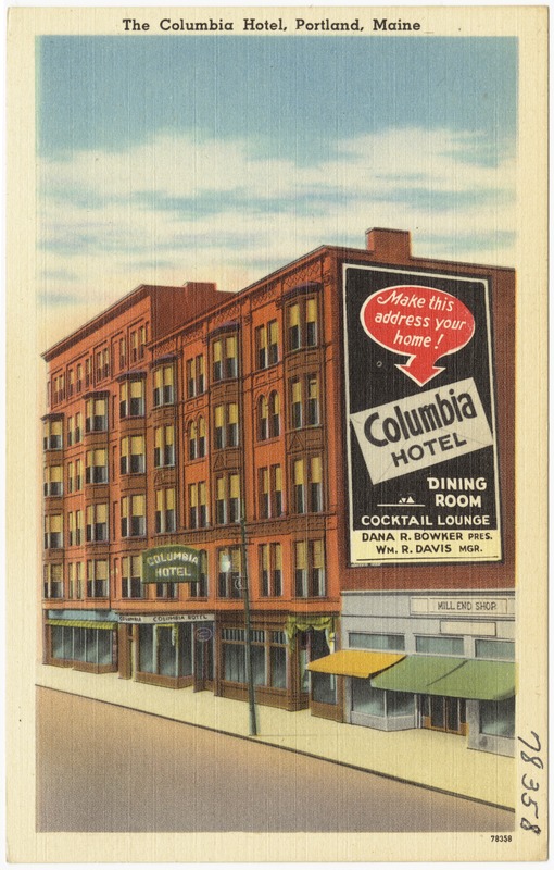 The Columbia Hotel, Portland, Maine