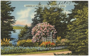 Gardens at Bancroft School, Rockland, Maine