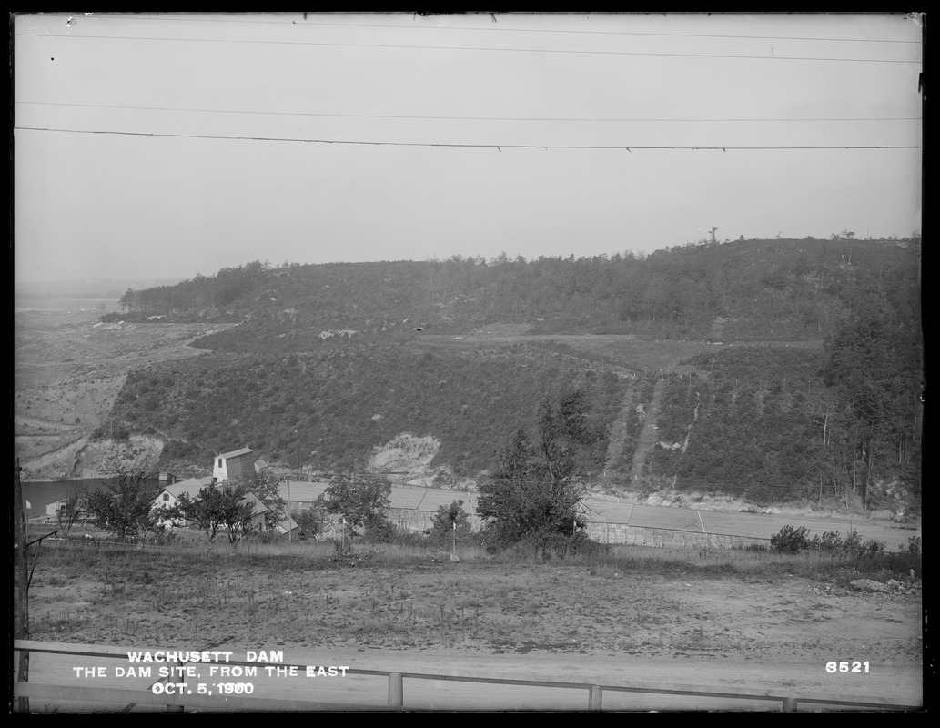 Wachusett Dam, dam site, from the east, Clinton, Mass., Oct. 5, 1900