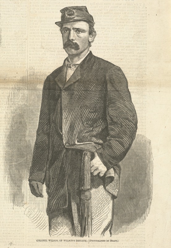 Colonel Wilson, of Wilson's Brigade