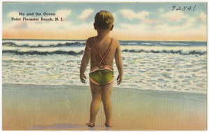 Me and the ocean, Point Pleasant Beach, N. J.
