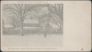 P. O. Square, looking towards No. Main St., Sharon, Mass.