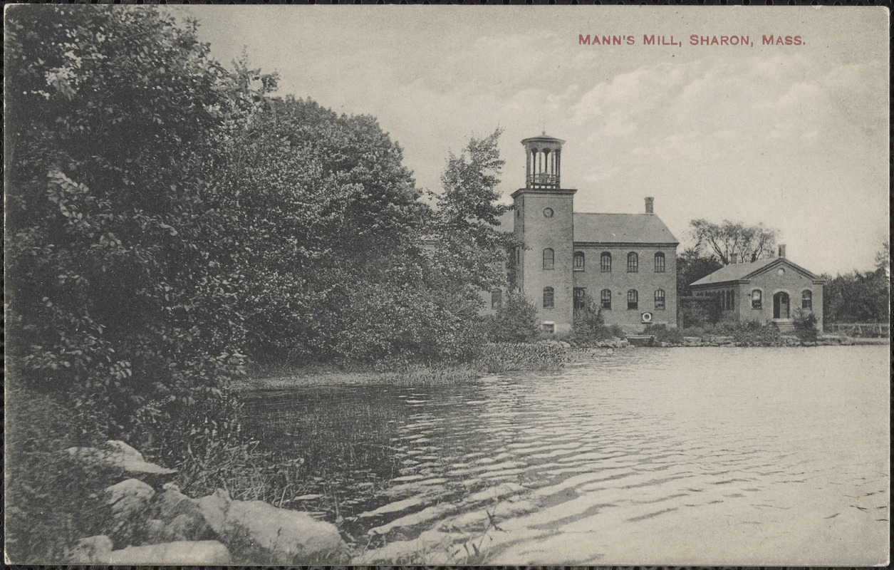 Mann's Mill, Sharon, Mass.