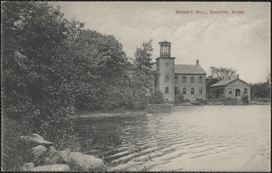 Mann's Mill, Sharon, Mass.