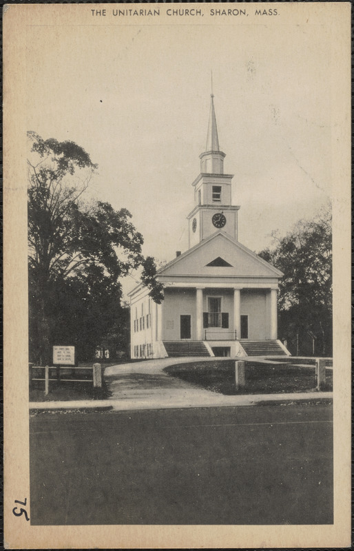 The Unitarian Church, Sharon, Mass.