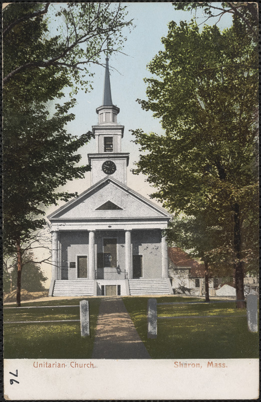 Unitarian Church, Sharon, Mass.