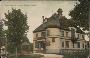 Town Hall & library, Sharon, Mass.