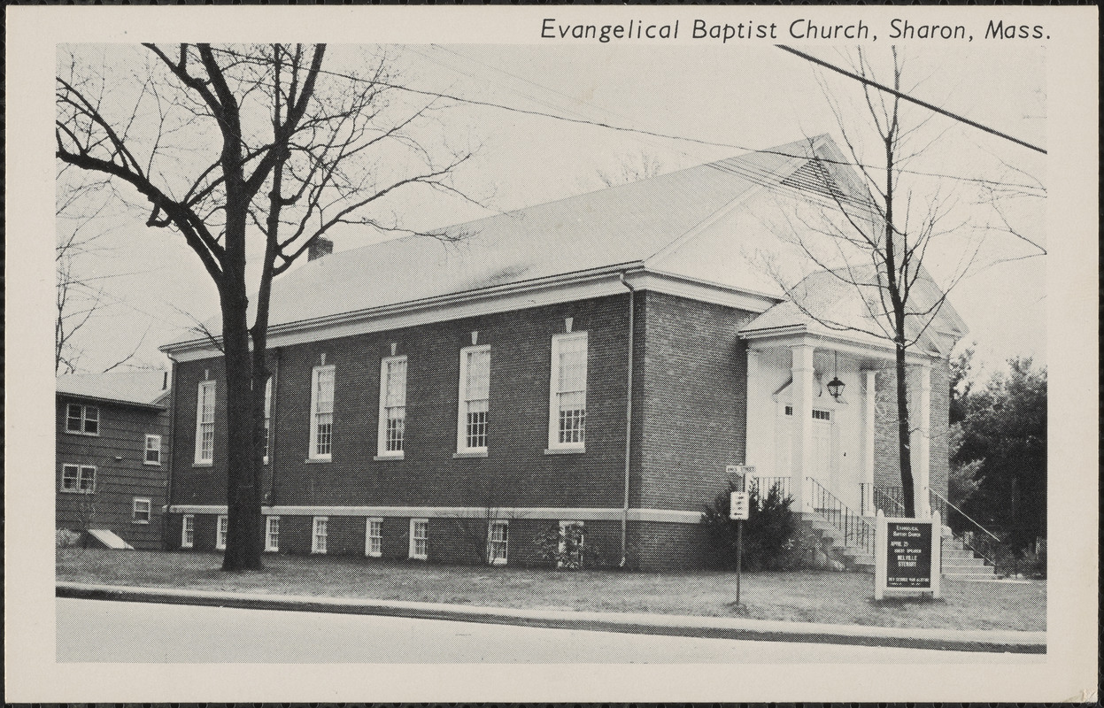 Evangelical Baptist Church, Sharon, Mass. Digital Commonwealth