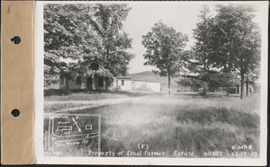 Ethel F. Palmer, house and barn, Enfield, Mass., Aug. 25, 1927
