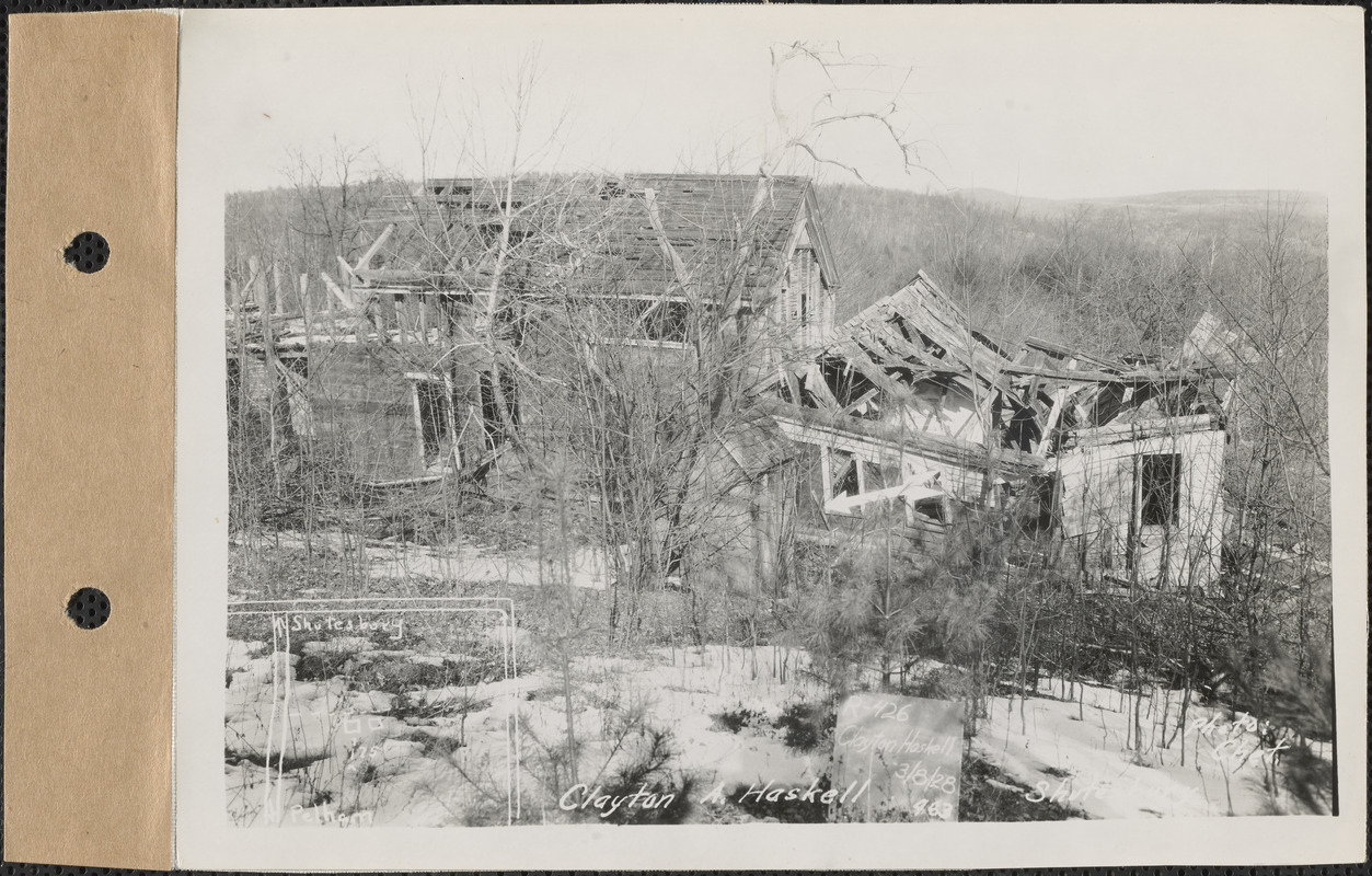 Clayton A. Haskell, dilapidated buildings, Shutesbury, Mass., Mar. 8