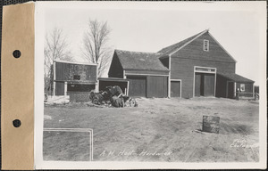 Alfred H. Hall, barn, shed, Hardwick, Mass., Apr. 16, 1928