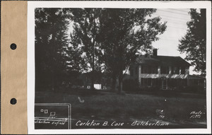 Carleton B. Case, house, barn, etc., Belchertown, Mass., July 24, 1928